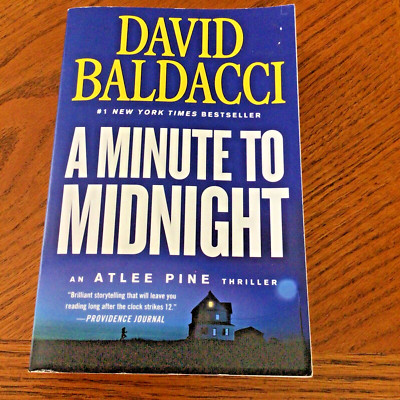 A Minute to Midnight [An Atlee Pine Thriller, 2] by Baldacci, David , paperback