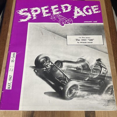1988 Reprint of Speed Age Magazine 1947 Issue, Indy 500 Article by Wilbur Shaw