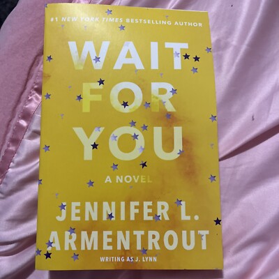 Wait For You Book By Jennifer L Armentrout