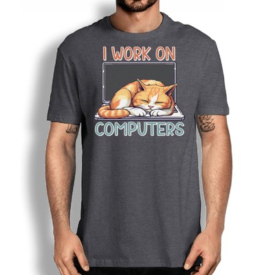 I Work on Computers Cute Funny Cat T-shirt - Programmer Coding Tee