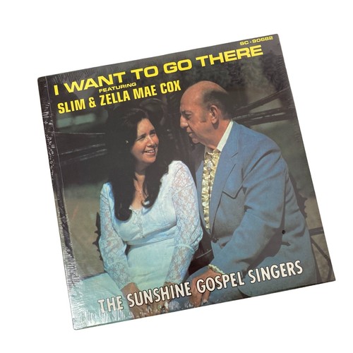 I Want To Go There LP Featuring Slim & Zella Mae Cox The Sunshine