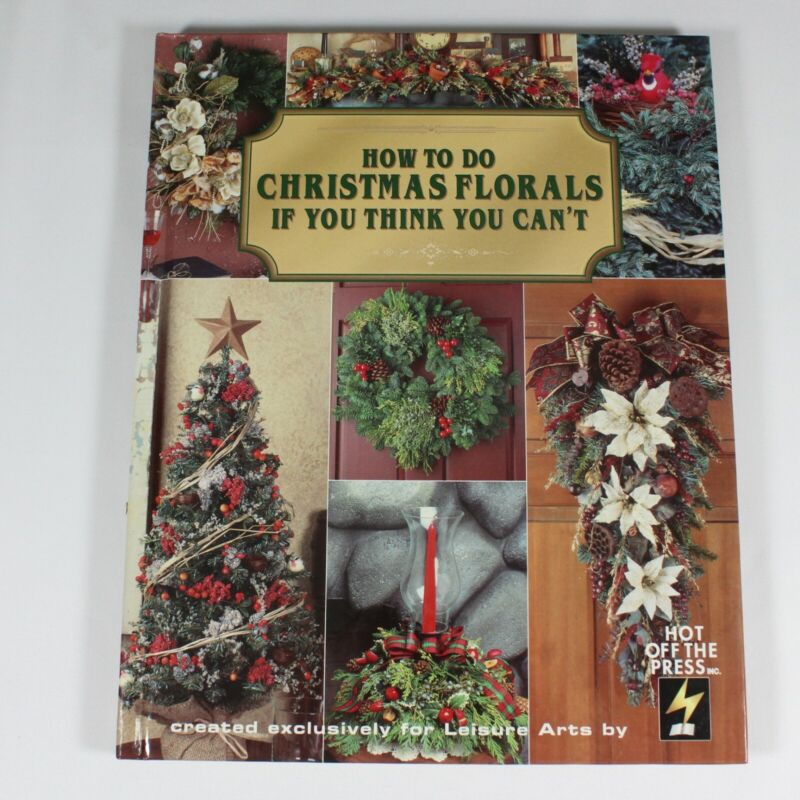 How To Do Christmas Florals If You Think You Can