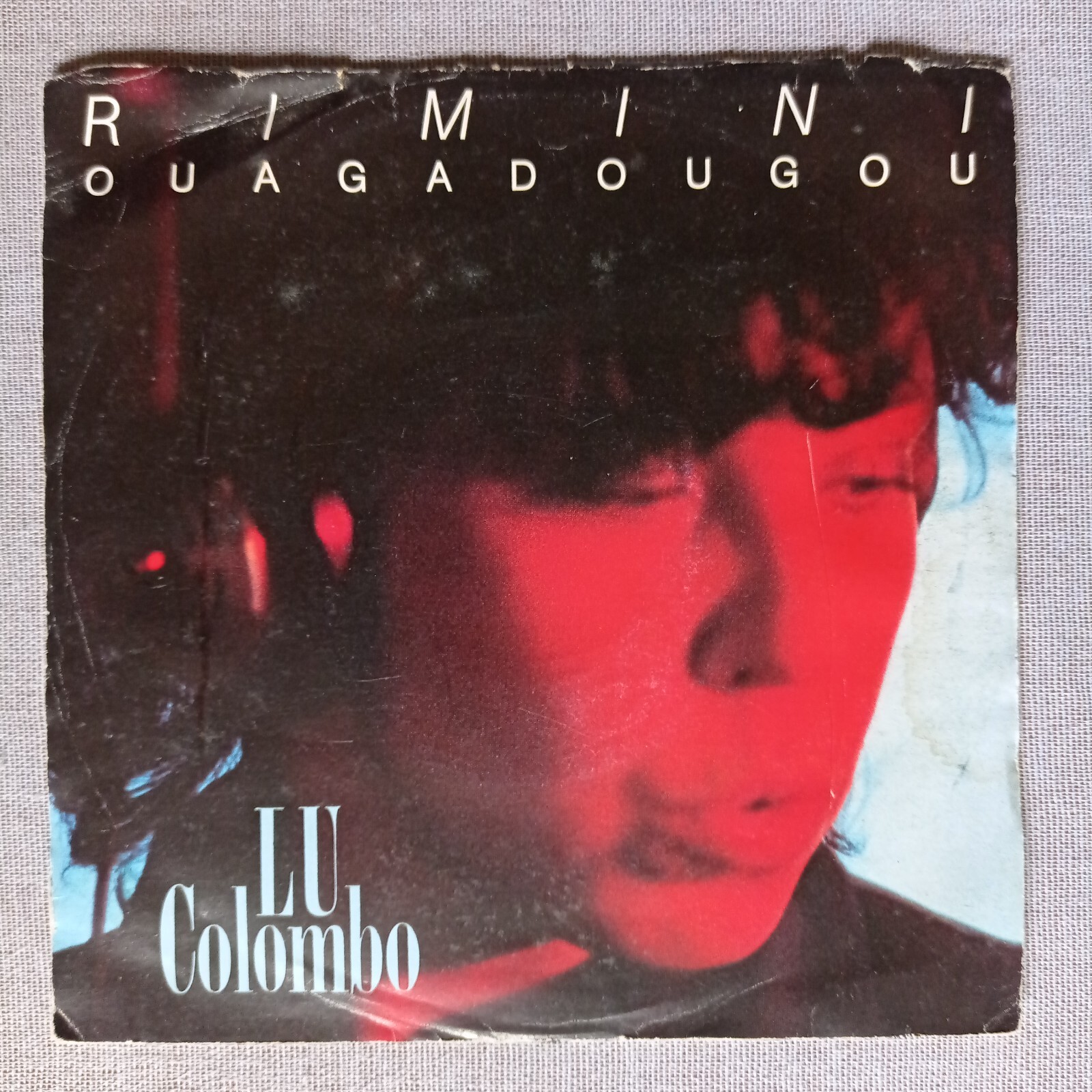 Lu Colombo – Rimini-Ougadougou Vinyl 7