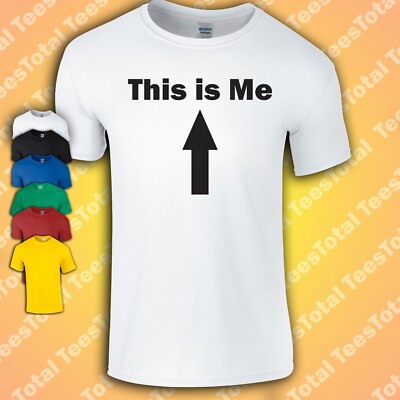 This Is Me T-Shirt | Funny | Self ID | Identity