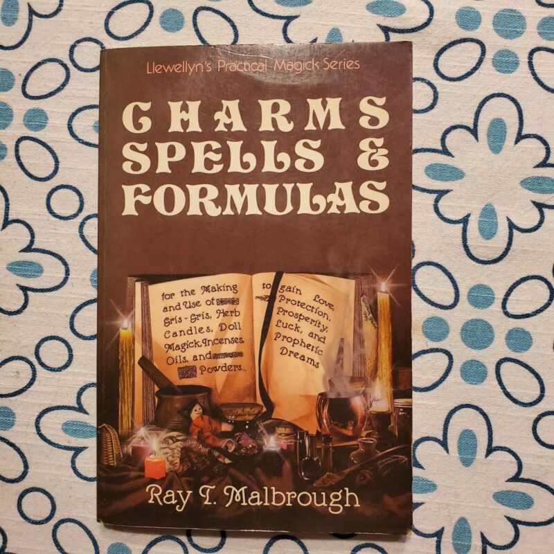 Charms Spells & Formulas by Ray T.  Malbrough