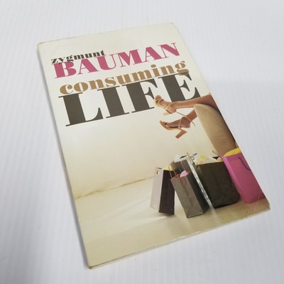 Consuming Life Bauman PaperBack Book