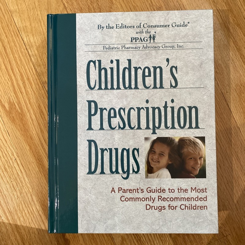 Children’s Prescription Drugs By Pediatric Pharmacy Advocacy Group, Inc, NEW