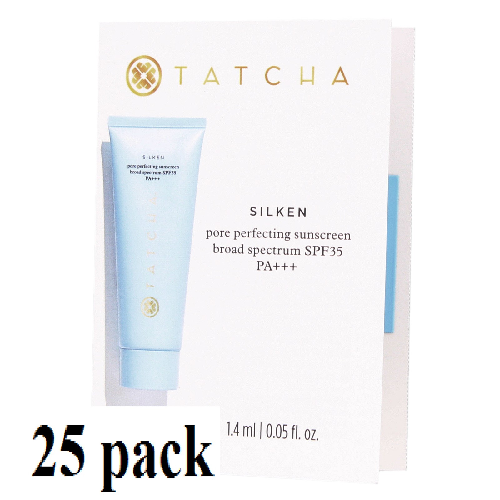Tatcha Silken Pore Perfecting Sunscreen Broad Spectrum SPF 35EXP. 2/19 (25 pack)