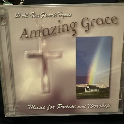 Amazing Grace: Music for Praise and Worship by Various Artists (CD, Mar-2005,...