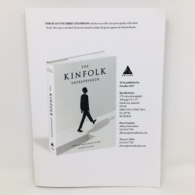 The Kinfolk Entrepreneur ARC Ideas for Meaningful Work by Nathan Williams Proof