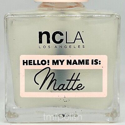 Brand New NCLA Nail Polish - Hello My Name is Matte Top Coat - Full Size