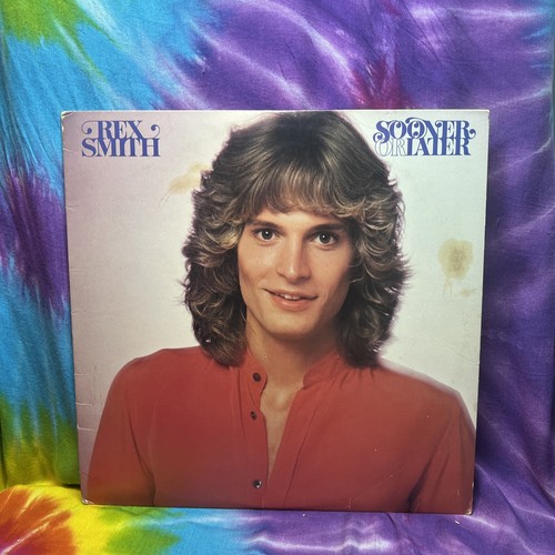Rex Smith Sooner Or Later 1979 Columbia JC 35813 Vinyl LP
