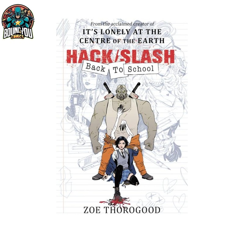 HACK SLASH BACK TO SCHOOL VOL 01  - TRADE