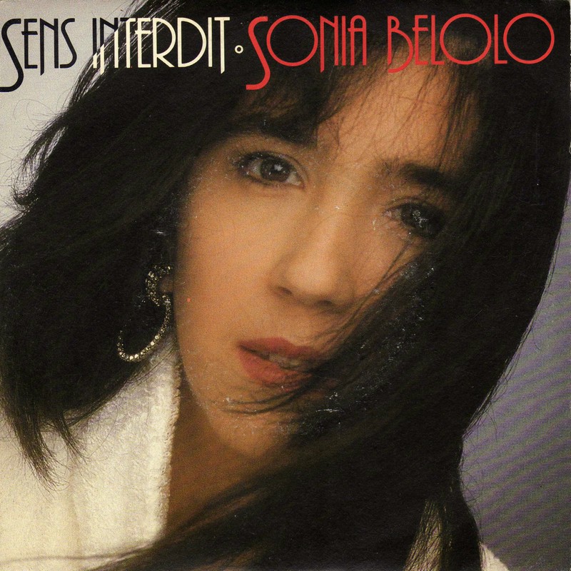 Sonia Belolo Sens Interdit / Reste Avec Moi French 45 Single