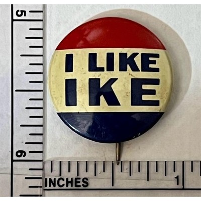1952 I Like Ike Eisenhower Campaign Button Pinback Political USA