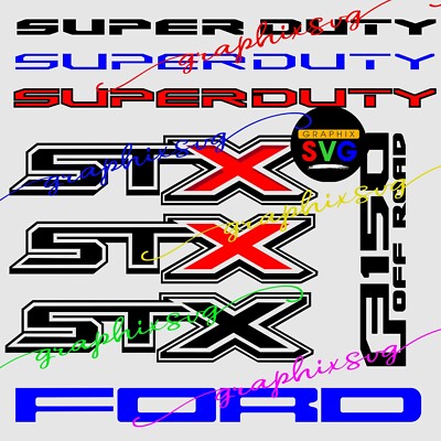 Ford STX SVG, F-150, F-250, F-350, Super Duty, Ford Truck EPS {Download layered