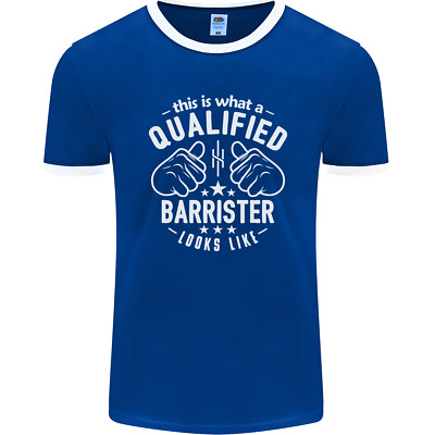 This Is What a Qualified Barrister Looks Like Mens Ringer T-Shirt FotL