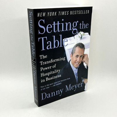   Setting the Table: The Transforming Power of Hospitality in Business NEW