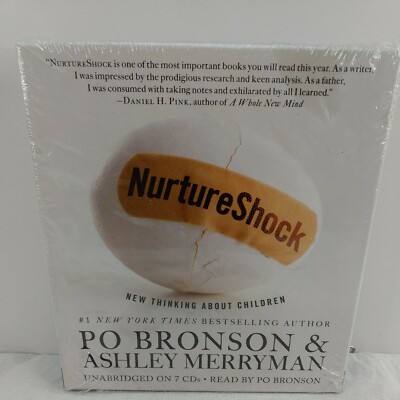 NurtureShock : New Thinking about Children by Po Bronson and Ashley Merryman (2 