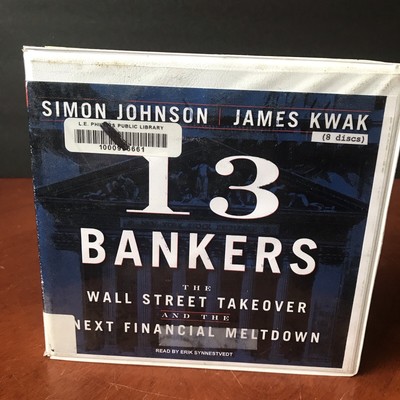 13 Bankers CD Audio Book Set Simon Johnson James Kwak Wall Street Takeover Banks