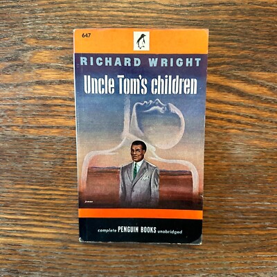Uncle Tom s Children by Richard Wright 1947 Penguin paperback VG-