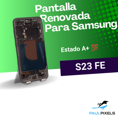 Pantalla Display OLED Completa para Samsung Galaxy S23 FE Renovado ✅