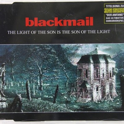 Music Musik MAXI CD  Blackmail – The Light Of The Son Is The Son Of The Ligh Gut