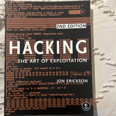 Hacking: the Art of Exploitation, 2nd Edition by Jon Erickson (2008, Trade...