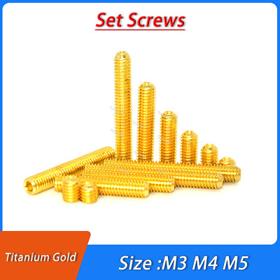 M3 M4 M5 GRUB SCREW Cup Point Hex Socket Set Screws Titanium Gold Threaded pins