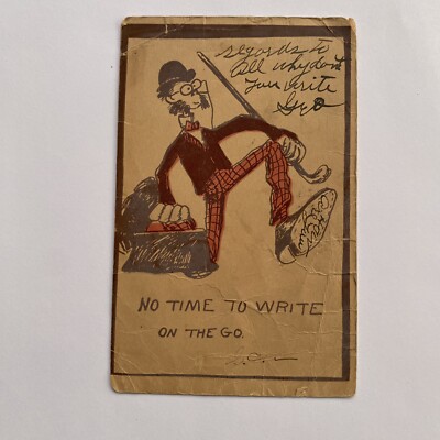 No Time To Write On The Go Postcard Posted 1907 UDB Cartoon Man Running
