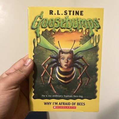 Why Im Afraid of Bees R L Stine Goosebumps Kids Horror Book