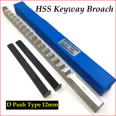 12mm Keyway Broach D Push Type HSS Metric Size Cutter CNC Metalwork Cutting Tool