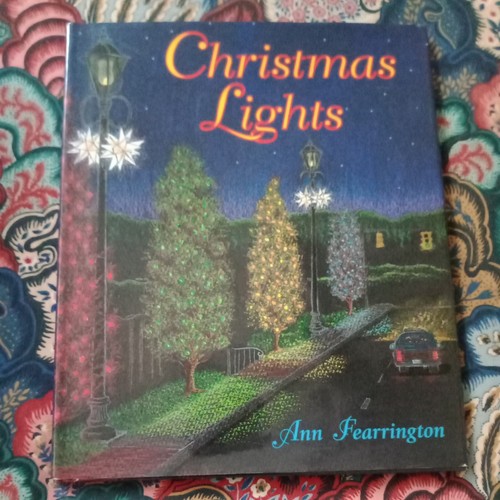 Christmas　lights 洋書　絵本　ann fearrington Christmas Lights: Fearrington, Ann: 9780395710364: Amazon