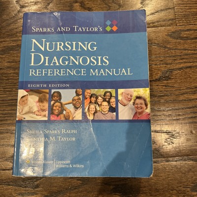 Sparks & Taylor's Nursing Diagnosis Reference Manual