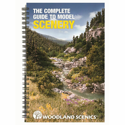 Woodland Scenics ~ New 2024 ~ The Complete Guide ~ How To Model Scenery ~ C1208
