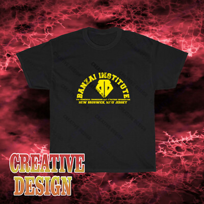 New Design Buckaroo Banzai Logo Unisex Black T-Shirt Funny Size S to 5XL
