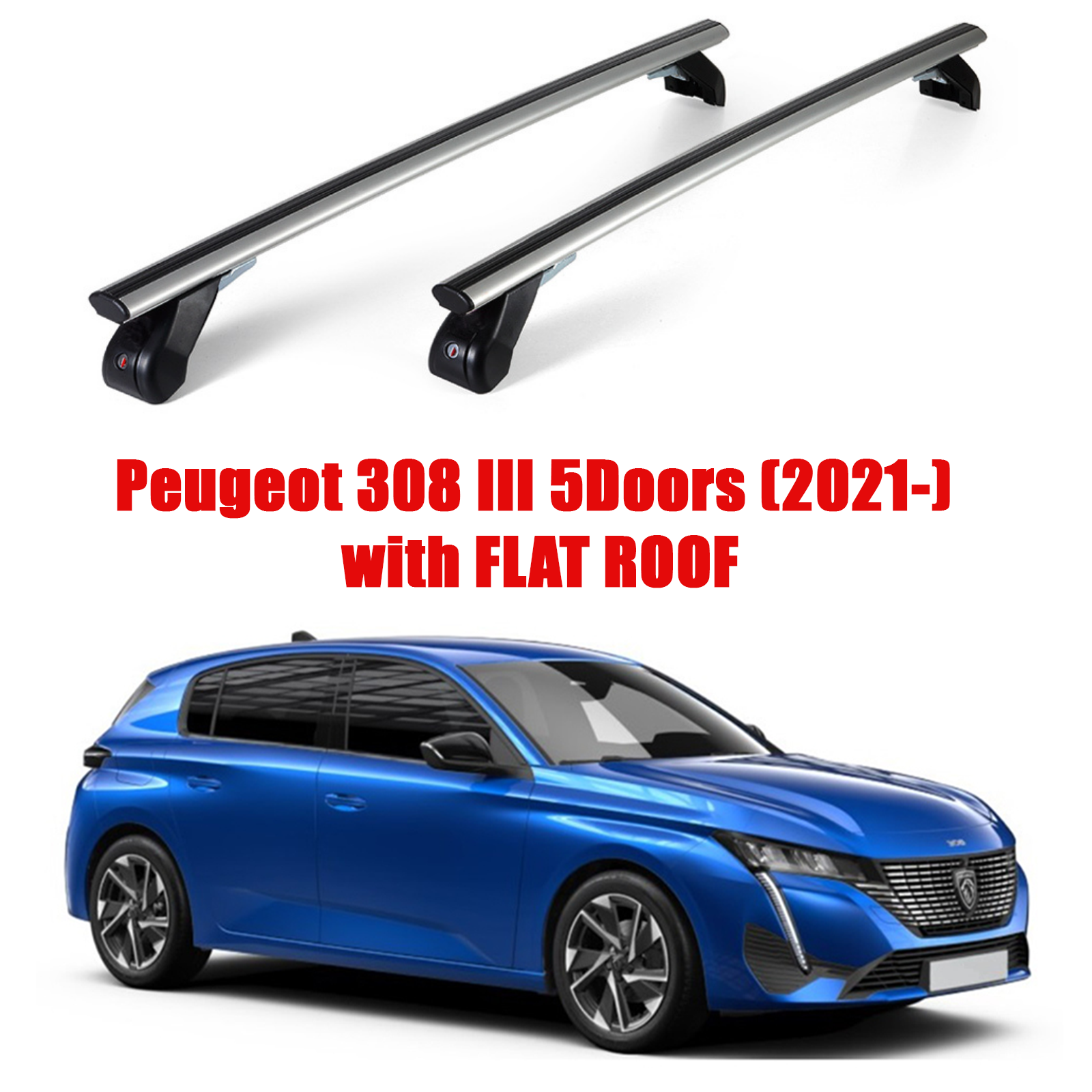 Premium Roof Rack Bars For Peugeot 308 III 2021 with Flat Roof AL303 454M eBay