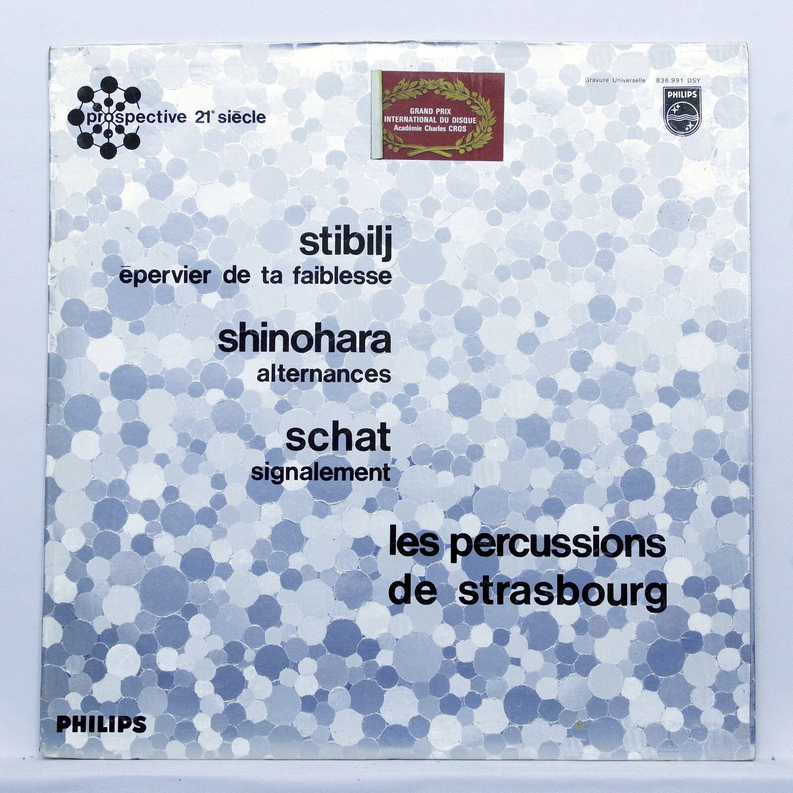 Stibilj / Shinohara / Schat, Les Percussions De Strasbourg. Philips 836.991 DSY Stibilj / Shinohara / Schat, Les Percussions De Strasbourg. Philips 836.991 DSY