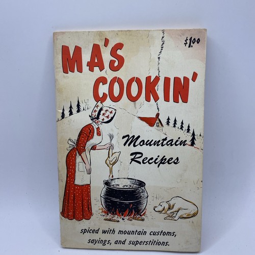 Vintage 1966 Mountain Recipes Spiced Mountain Customs