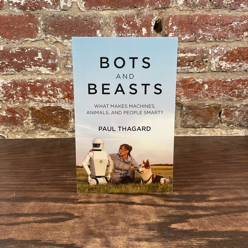Bots And Beasts By Thagard, Paul