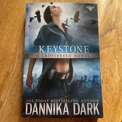 Keystone (Crossbreed Series Book 1) by Dannika Dark: New