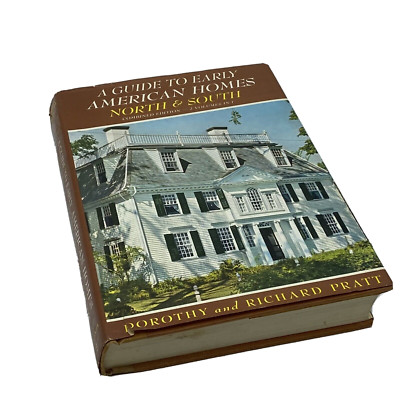 A Guide To Early American Homes North & South Vintage 1956 Hardcover Dust Cover