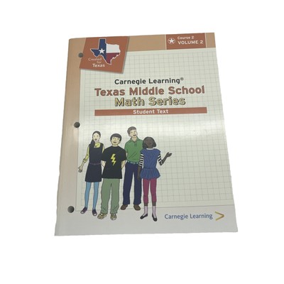 Carnegie Learning Texas Middle School Math Series Student Course 3 Vol 2