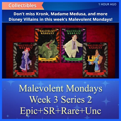 MALEVOLENT MONDAYS SERIES 2 WEEK 3-EPIC+SR+RARE+UN 16 CARDS-TOPPS DISNEY COLLECT