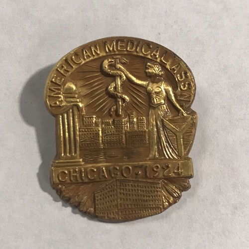 VINTAGE AMA AMERICAN MEDICAL ASSOCIATION CHICAGO CONVENTION 1908 AND 1924 PINS