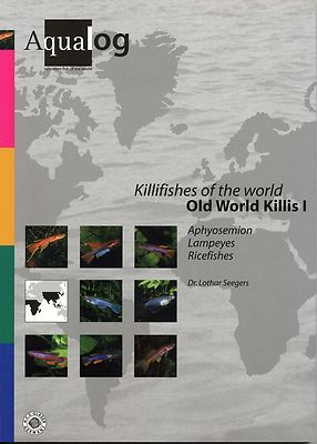 AQUALOG, Killifishes of the World, Old World Killis # 1