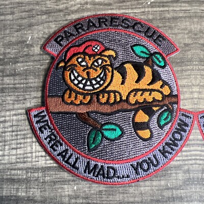 USAF Pararescue PJ We're All Mad You Know Cheshire Cat patch Afghanistan made