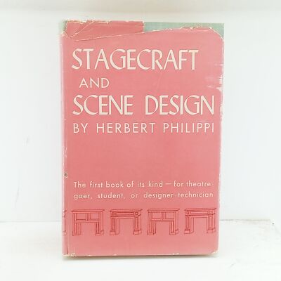 Stagecraft and Scene Design Philippi, Herbert  Good