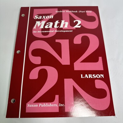Saxon Math 2 Student Workbook (Part Two) No Writing In Book