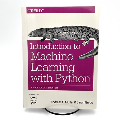 Introduction to Machine Learning with Python: Guide for Data Scientists 2017 PB